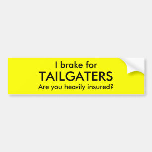 Adesivo Para Carro Mim travam para, TAILGATERS, são você pesadament
