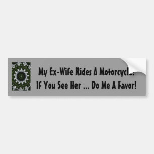 Adesivo Para Carro Minha Ex-Esposa monta uma motocicleta!