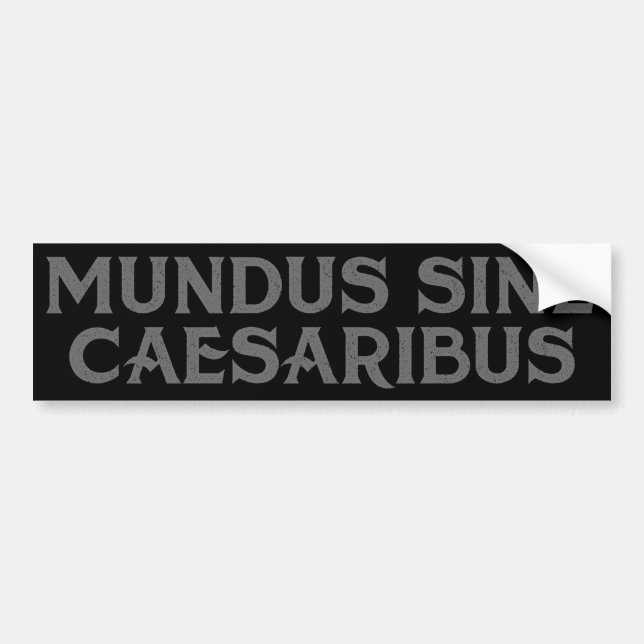 Adesivo Para Carro Mundus Sine Caesaribus (Frente)