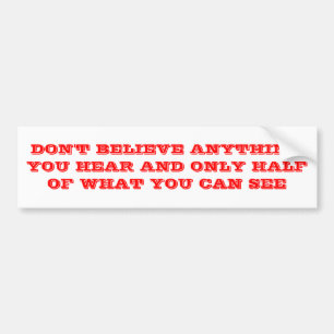 ADESIVO PARA CARRO NÃO ACREDITE A ETIQUETA