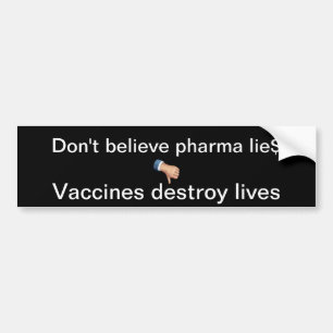Adesivo Para Carro Não acredite mentiras do pharma