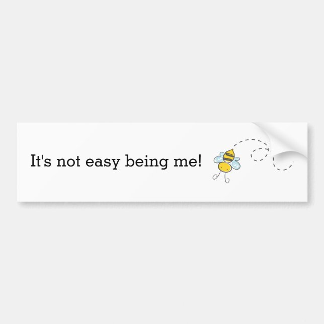 Adesivo Para Carro "Não é fácil ser eu" Bumper Sticker (Frente)
