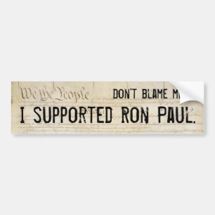 Adesivo Para Carro Não me responsabilize. Eu apoiei Ron Paul.