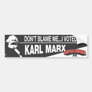 Adesivo Para Carro Não me responsabilize, mim votou para Karl Marx