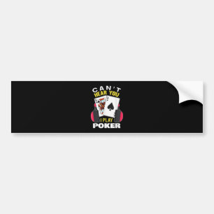 Adesivo Para Carro Não Posso Ouvir Você Eu Jogo O Poker Texas Holde