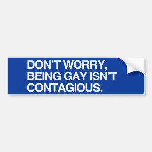 ADESIVO PARA CARRO NÃO SE PREOCUPE, SENDO O GAY ISN - .PNG