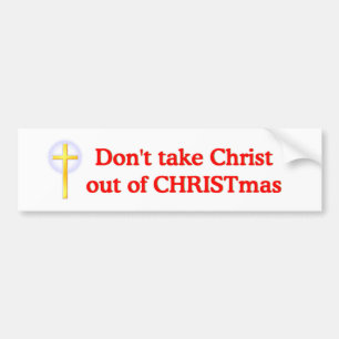 Adesivo Para Carro Não tome o cristo fora do Natal