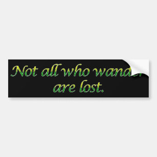 Adesivo Para Carro Não tudo que vagueia Bumpersticker