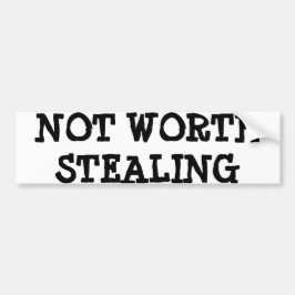 ADESIVO PARA CARRO NÃO VALOR QUE ROUBA O HUMOR ENGRAÇADO DO