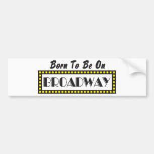 Adesivo Para Carro Nascer a estar em Broadway