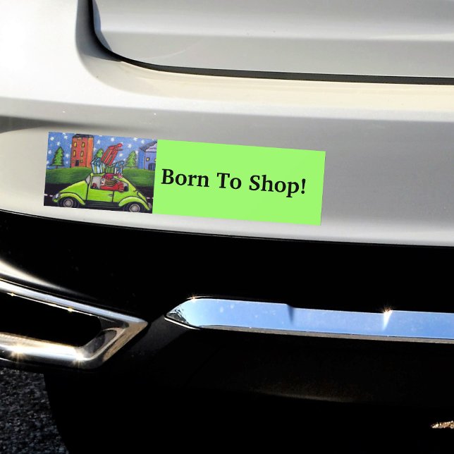 Adesivo Para Carro Nascer de Comprar Presentes do Carro (Woman with gifts driving bright green car on green Born to Shop bumper sticker for your car.)