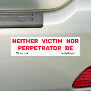 ADESIVO PARA CARRO NEM VÍTIMA NEM PERPETRADOR BE