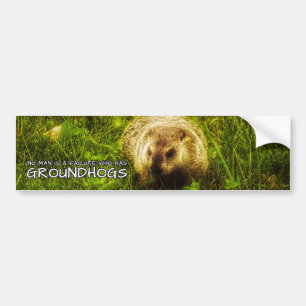 Adesivo Para Carro Nenhum homem é um fracasso que tem Groundhogs