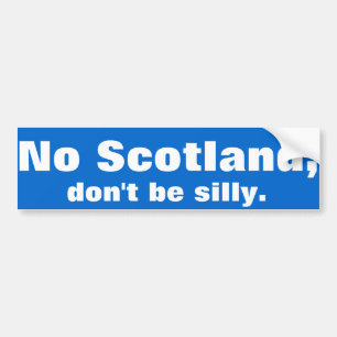 Adesivo Para Carro "Nenhum Scotland, não é parvo." Etiqueta abundan