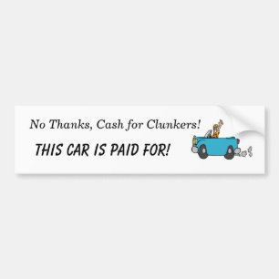 Adesivo Para Carro Nenhuns obrigados, dinheiro para Clunkers!