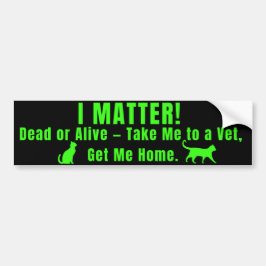Adesivo Para Carro Neon Green "I Matter" Bumper Sticker