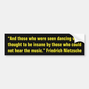 Adesivo Para Carro Nietzsche fala sobre insanidade, música e dança