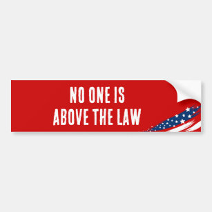 Adesivo Para Carro No One is Above the Law