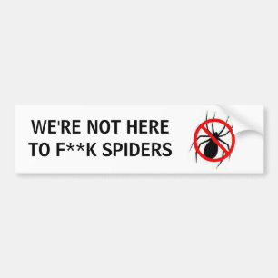 Adesivo Para Carro NÓS não somos A ISSO F ** ARANHAS de K