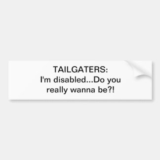 Adesivo Para Carro Nota a Tailgaters:
