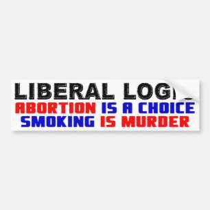 Adesivo Para Carro O aborto é uma escolha, fumando é assassinato!