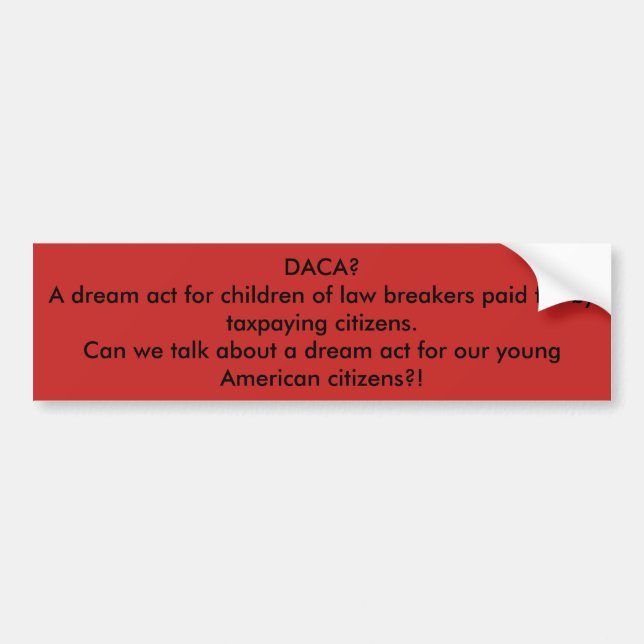 Adesivo Para Carro o alarido sobre DACA (Frente)