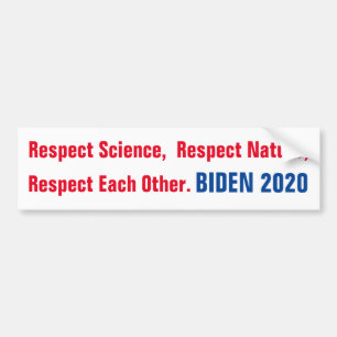 Adesivo Para Carro O Biden 2020 Respeita Um Ao Outro