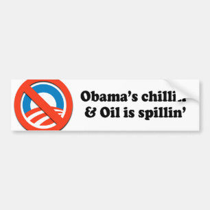 ADESIVO PARA CARRO O CHILLIN E O ÓLEO DE OBAMA SÃO SPILLIN