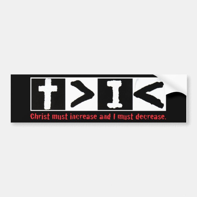 Adesivo Para Carro O cristo deve aumentar (Frente)