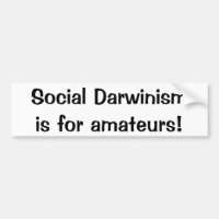 O darwinismo social é para amadores (o autocolante