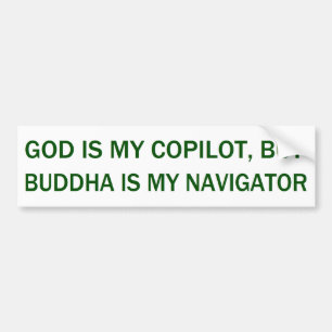 Adesivo Para Carro O deus é meu copiloto, mas Buddha é meu navegado