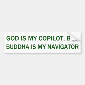 Adesivo Para Carro O deus é meu copiloto, mas Buddha é meu navegador