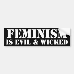 Adesivo Para Carro O feminismo é mau