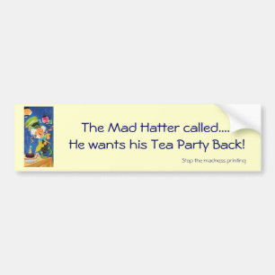 Adesivo Para Carro O Hatter louco quer sua parte traseira do tea