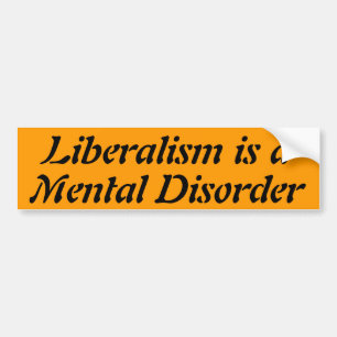 Adesivo Para Carro O liberalismo é um transtorno mental