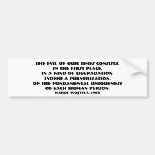 Adesivo Para Carro O mau de nossas épocas (JPII, 1968) Bumpersticker