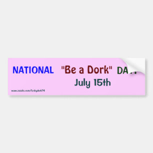 Adesivo Para Carro O NACIONAL "seja DIA de um Dork"! Autocolante no