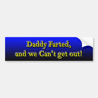 Adesivo Para Carro O pai Farted