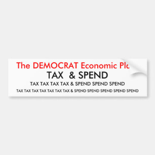 Adesivo Para Carro O plano econômico de DEMOCRATA: , IMPOSTO DO