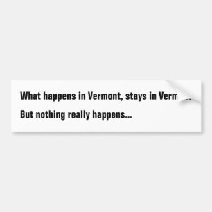 Adesivo Para Carro O que acontece em Vermont, permanece em Vermont