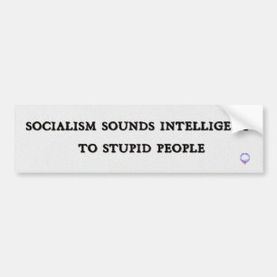 Adesivo Para Carro O socialismo soa inteligente às pessoas estúpida