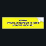 ADESIVO PARA CARRO O TORAH<br><div class="desc">APLICA-SE A TODOS OS CRENTES NAS MESSIAS</div>