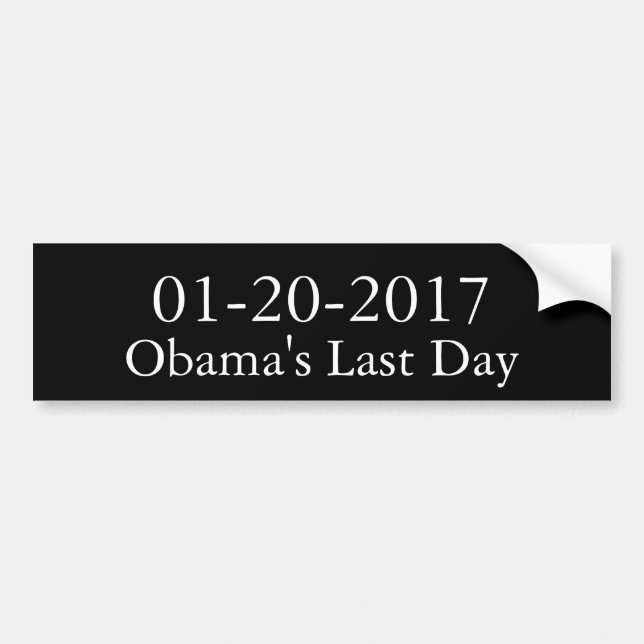 Adesivo Para Carro O último dia 2017 de Obama (Frente)