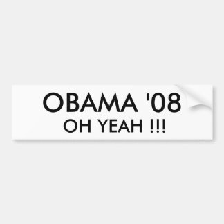 Adesivo Para Carro OBAMA '08, OH YEAH!!! - Personalizado