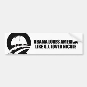 ADESIVO PARA CARRO OBAMA AMA AMÉRICA COMO O.J. LOVED NICOLE