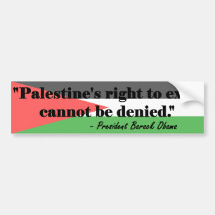 Adesivo Para Carro OBAMA: Os direitos a existir de Palestina não