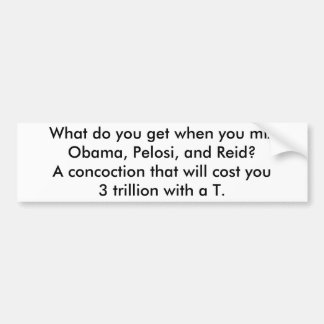 Adesivo Para Carro Obama, Pelosi e Reid = 3 trillion