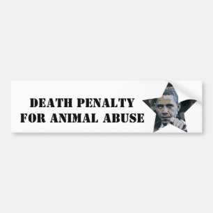 ADESIVO PARA CARRO OBAMA: PENA DE MORTE PARA O ABUSO ANIMAL