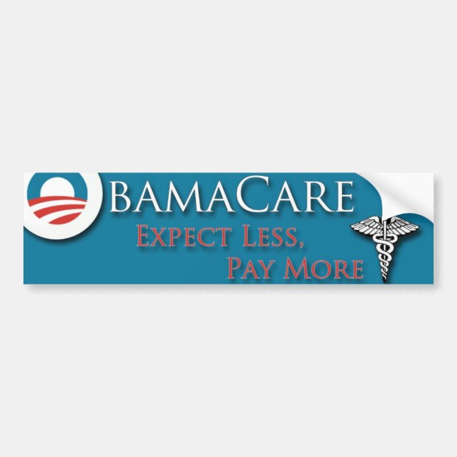 Adesivo Para Carro Obamacare espera menos Paymore (Frente)