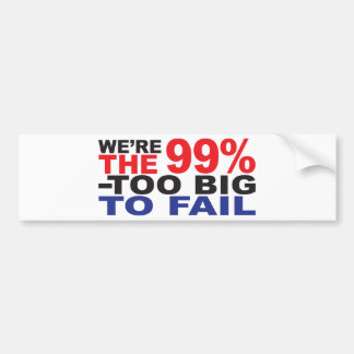 Adesivo Para Carro Os 99% - Demasiado grande para falhar